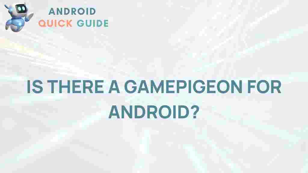 gamepigeon-android-availability