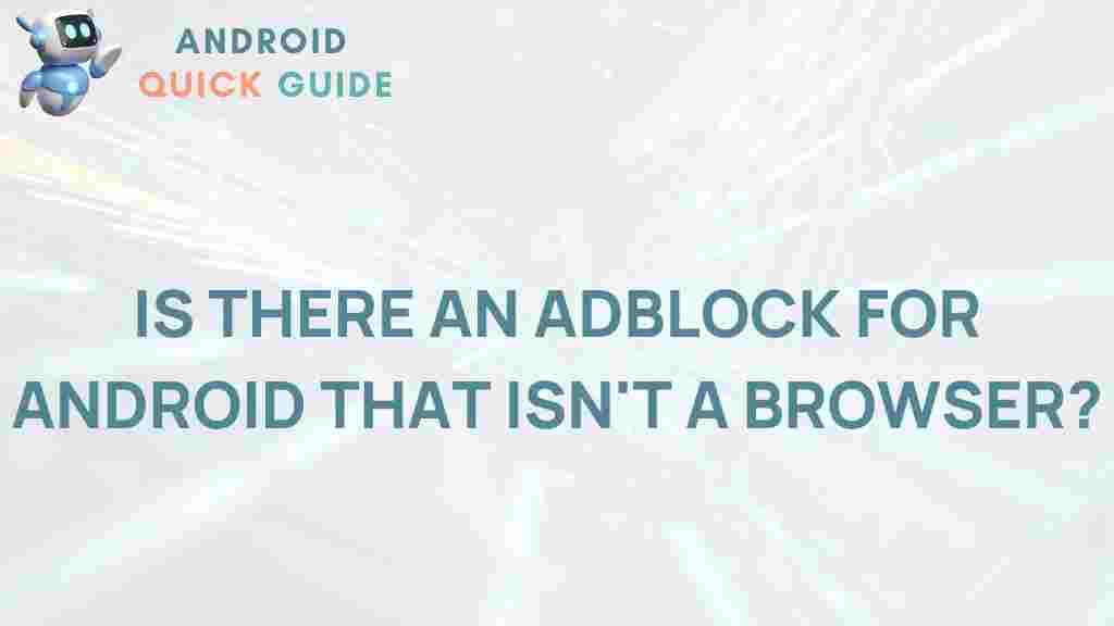 best-ad-blocking-solution-android