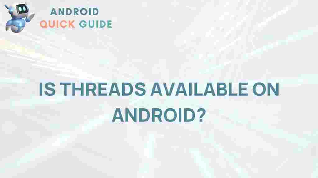 threads-android-availability