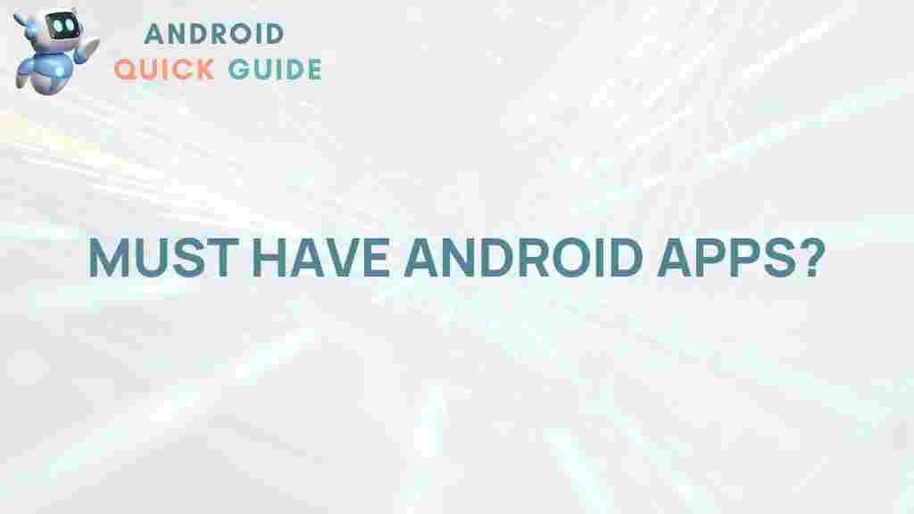 must-have-android-apps