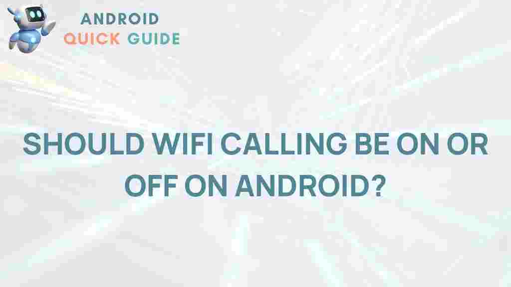 wifi-calling-android-impact