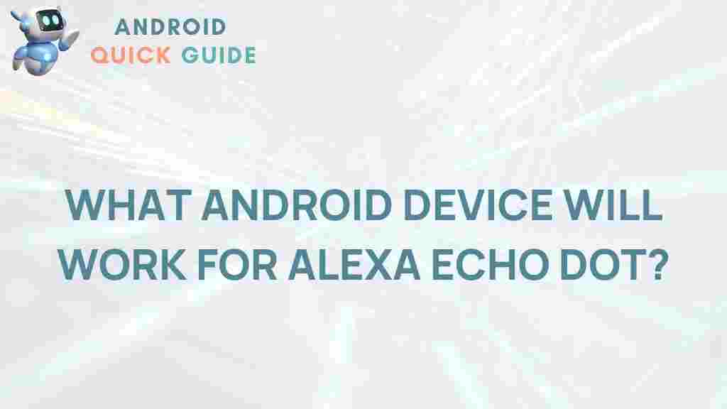 android-device-alexa-echo-dot