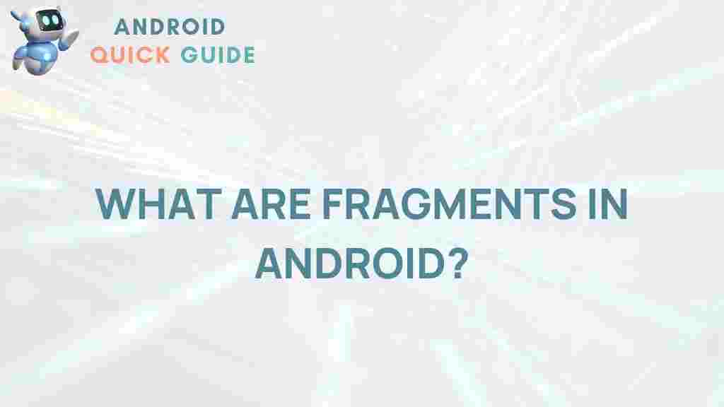 android-fragments-explained