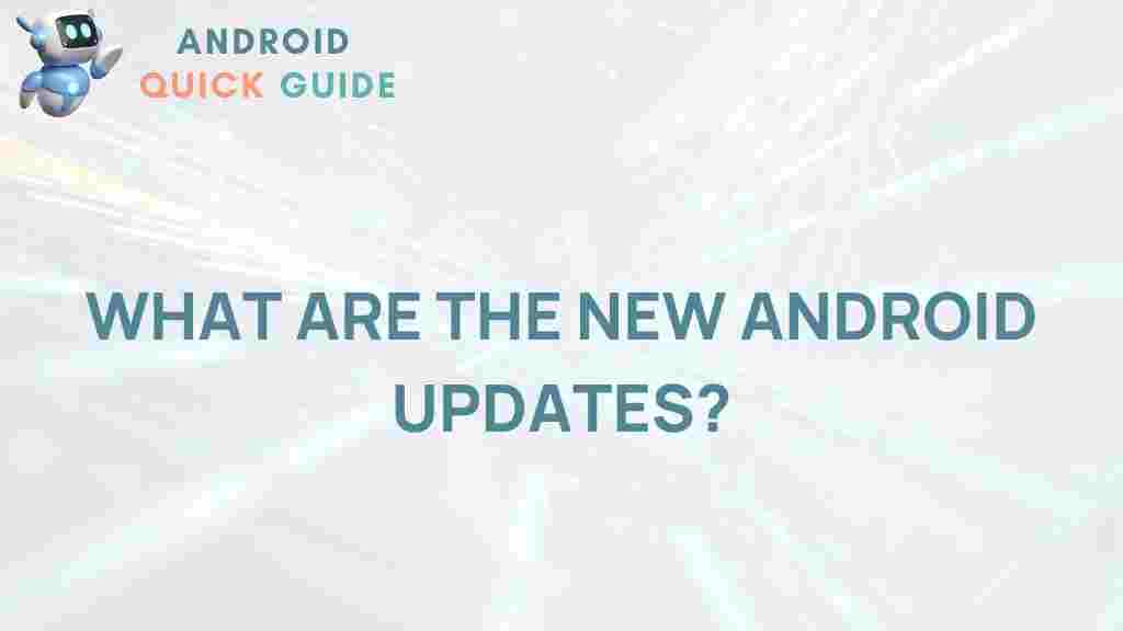 latest-android-updates