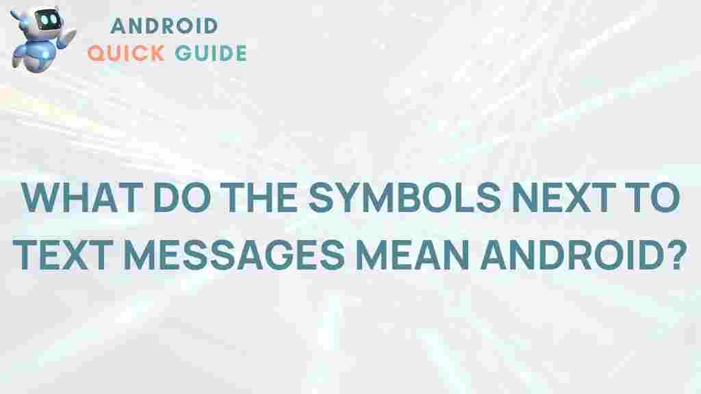 android-text-message-symbols