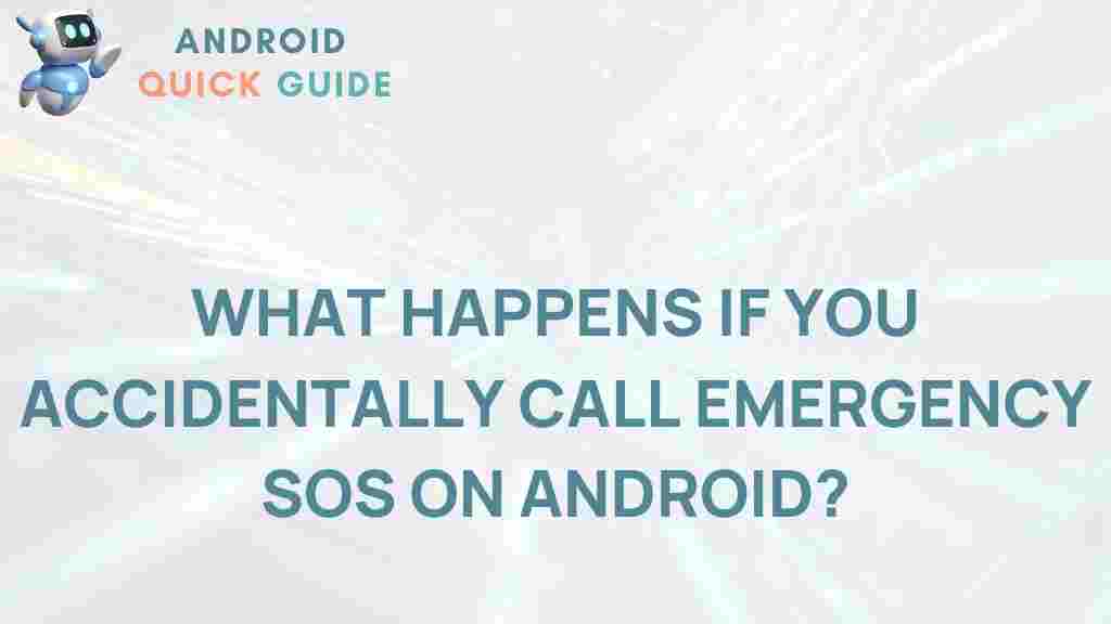 android-emergency-sos-accidental-calls