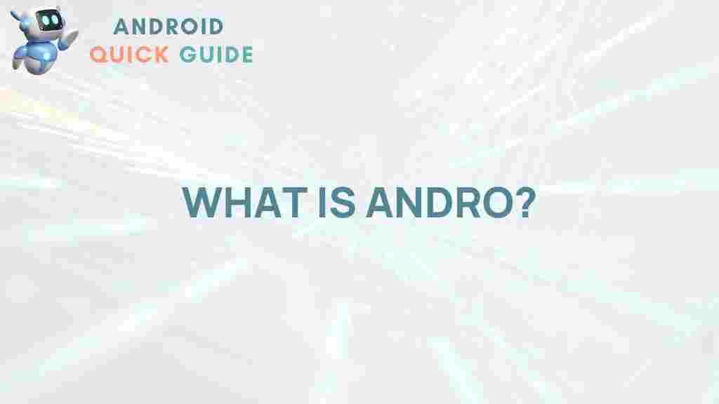 andro-technology-innovation-future