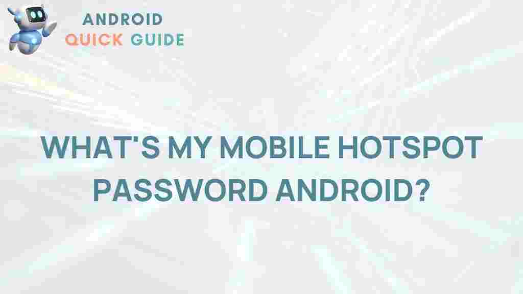 android-mobile-hotspot-password