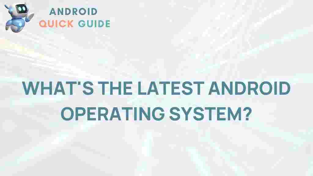 latest-android-operating-system