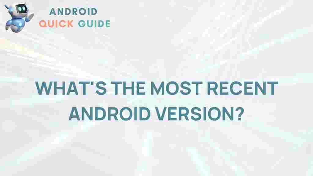 latest-android-version-update