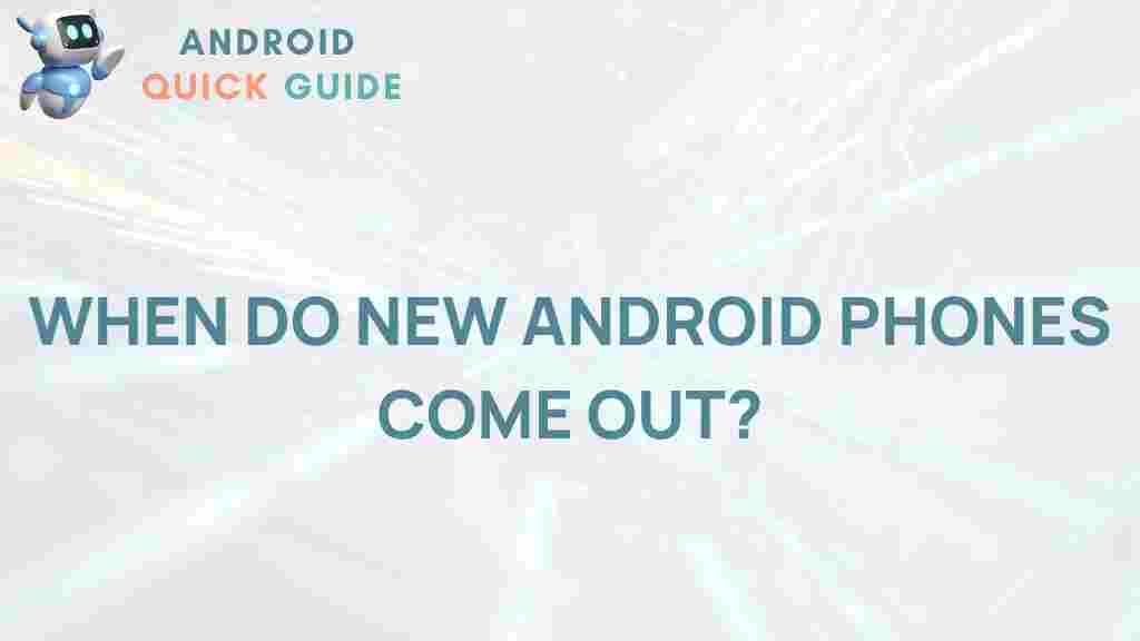 new-android-phone-release-dates
