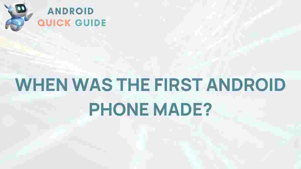first-android-phone-history