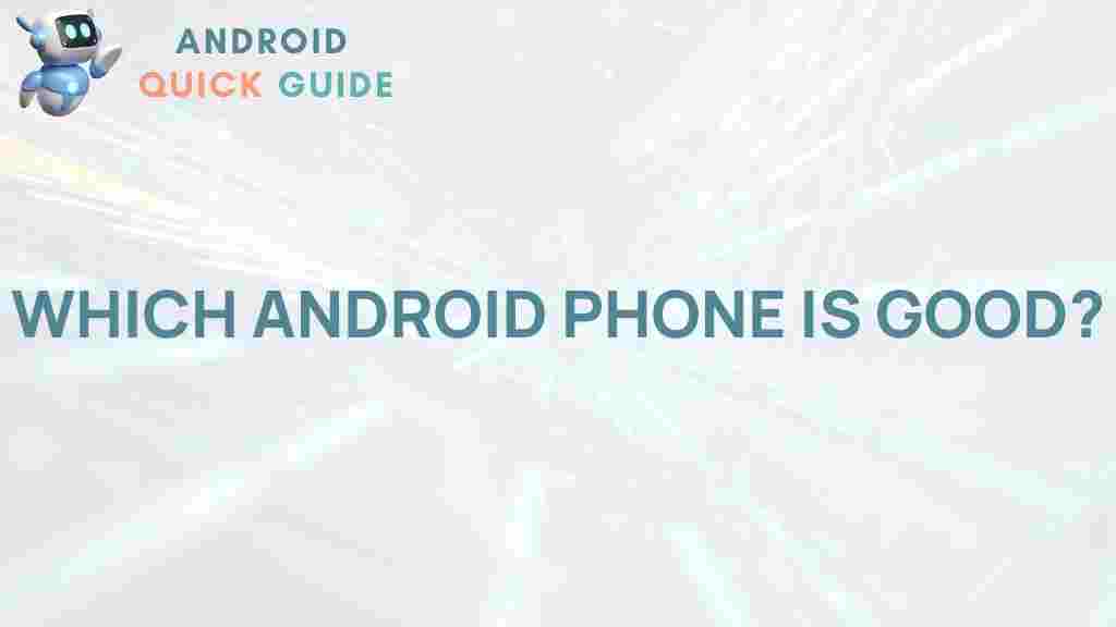best-android-phone-options