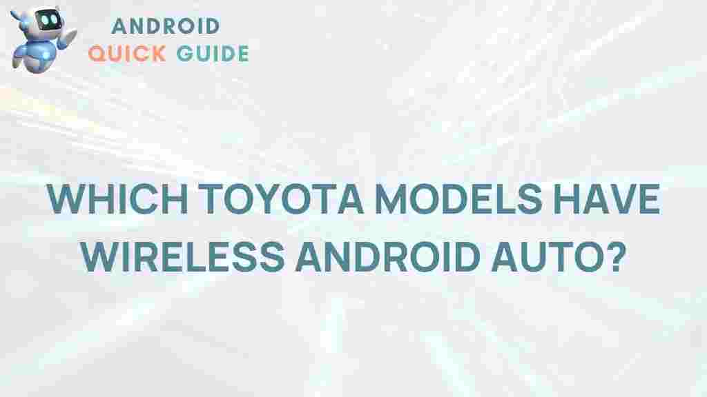 toyota-models-wireless-android-auto