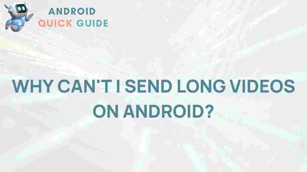android-video-length-limit