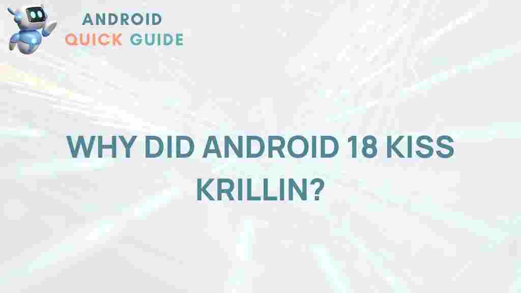 android-18-kiss-krillin
