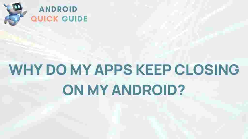 android-apps-keep-closing