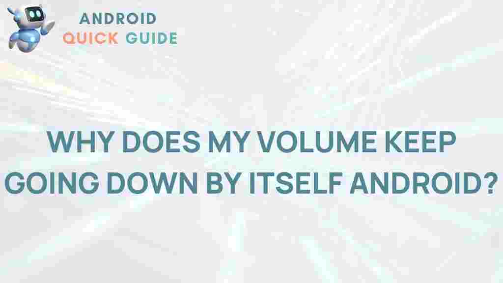 android-volume-mystery