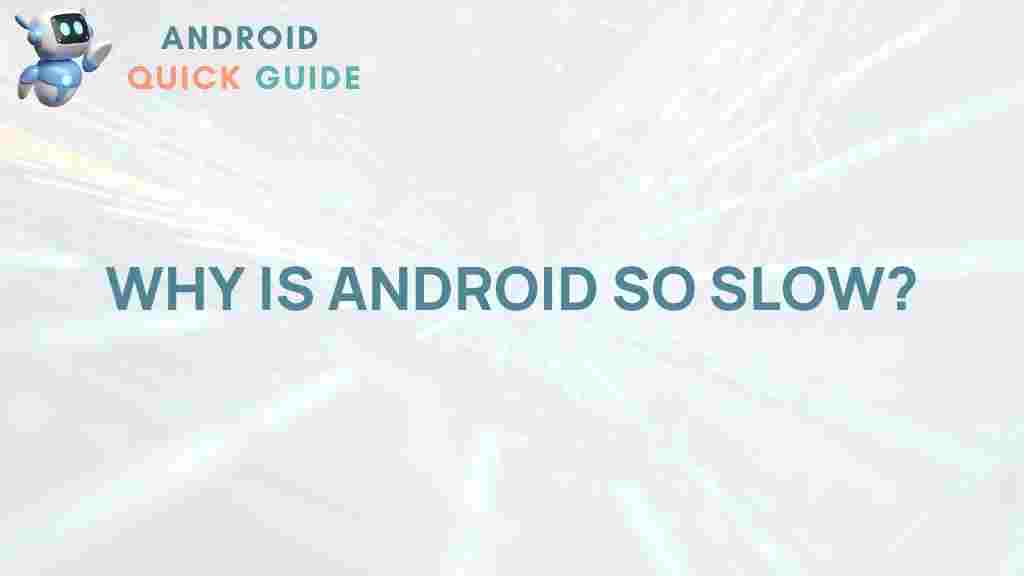android-slow-performance