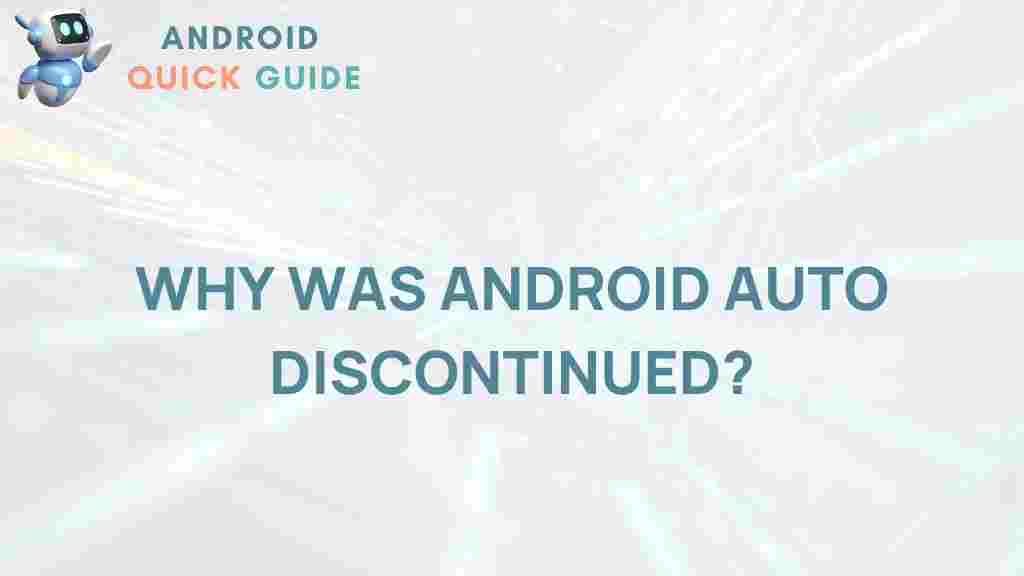android-auto-discontinued